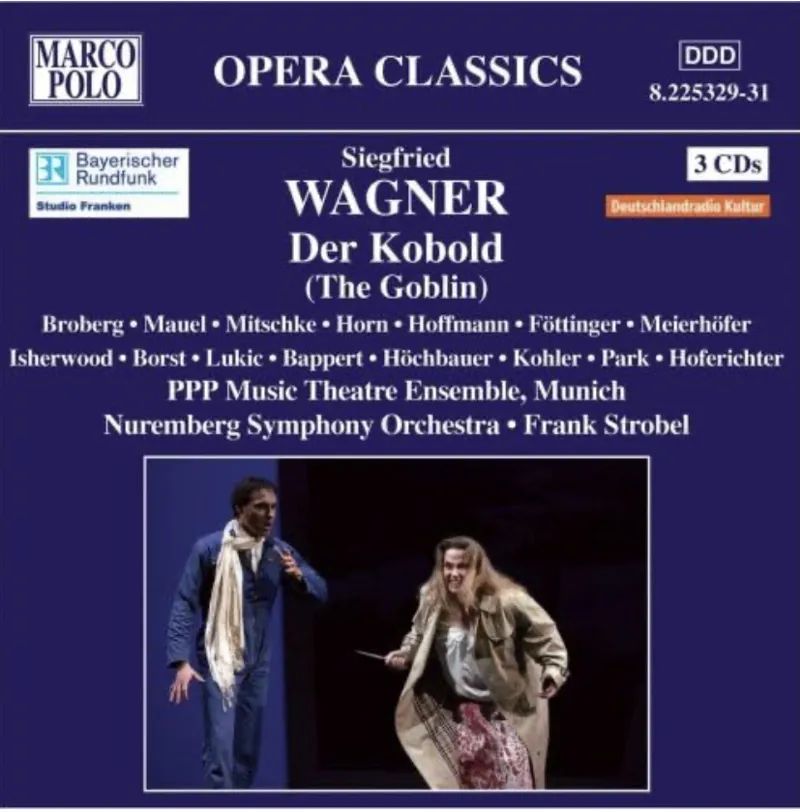 Der Kobold, Oper von Siegfried Wagner